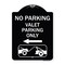 Signmission No Parking Valet Parking Only Heavy-Gauge Aluminum Architectural Sign, 24" x 18", BW-1824-23645 A-DES-BW-1824-23645 - alternate 1